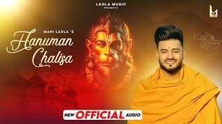 Hanuman Chalisa  Mani Ladla  Ladla Music 2024 [upl. by Marquez]