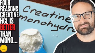 4 Reasons Creatine HCL is better than Monohydrate [upl. by Pronty840]