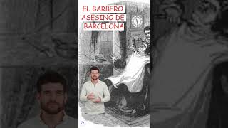 BARBERO ASESINO DE BARCELONA [upl. by Waal799]