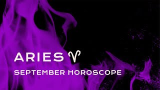 🔥 Aries September Horoscope [upl. by Laira480]