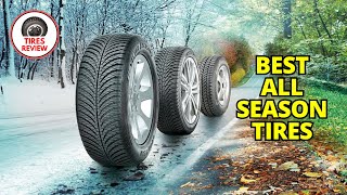 Best All Season Tires 2024  Top 5 Best All Season Tires Review [upl. by Amliw]