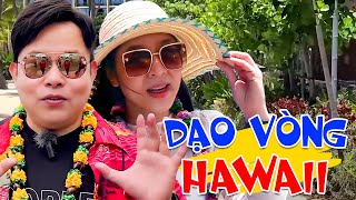 Dạo vòng Hawaii cùng Quang Lê amp Hà Thanh Xuân khám phá nhiều điều thú vị  Quang Lê Vlog [upl. by Claud891]