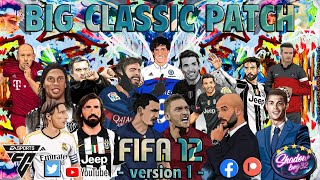 BIG CLASIC PATCH  FIFA 2012 MOD  EAFC 24 [upl. by Alehs]