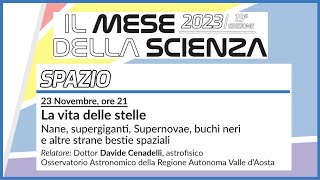 Mese della Scienza 2023  LA VITA DELLE STELLE [upl. by Anawk657]