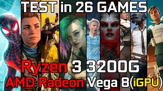 Ryzen 3 3200G with AMD Radeon Vega 8 Graphics  Test in 26 Games in 2024  Ryzen 3 3200G Gaming [upl. by Ricki799]