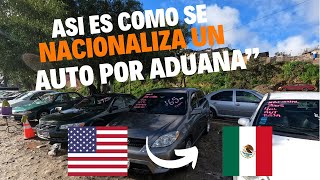 COMO NACIONALIZAR AUTOS Importación de autos de Usa a México [upl. by Corene]