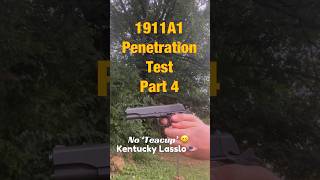 45 ACP Penetration Test Part 4 [upl. by Uella499]