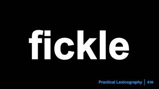 Fickle Definition [upl. by Countess327]