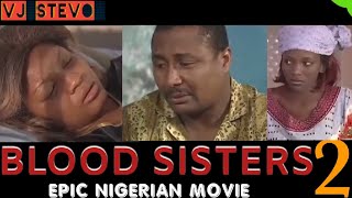 Blood Sisters Part 2 Nigerian Epic Luganda Translated Movie film enjogerere  Vj Stevo Remix [upl. by Ayahs]