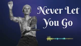 Justin bieber  Never Let You Go [upl. by Guntar329]