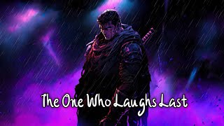 ♫ Daycore  Anti Nightcore  The One Who Laughs Last  Lyrics Downplay ♫ [upl. by Orel]