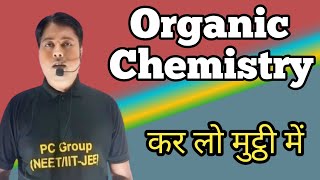 Organic Chemistry One Shot  Organic Chemistry Class 11 [upl. by Angus743]