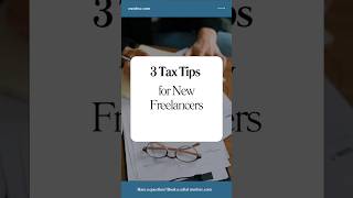 New freelancers save big with these 3 tax tips FreelanceTips KiyonasCorner MMFSvc [upl. by Lathan]