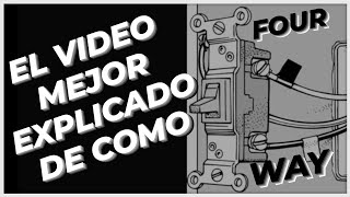 COMO hacer un FOUR WAY SWITCH explicado PASO A PASO interuptor de cuatro vias latinoenpittsburgh [upl. by Sianna]