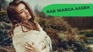 New Punjabi Songs 2024  Rab Warga  Latest Punjabi Song [upl. by Ardekan800]