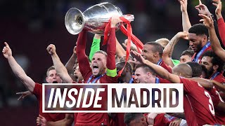 Inside Madrid Tottenham 02 Liverpool  The Reds lift the European Cup [upl. by Nylitak367]