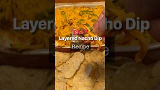 Easy Layered Nacho Dip Recipe [upl. by Gnehs323]