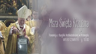 Wielki Czwartek  Msza Krzyżma Świętego 2023 6 kwietnia naŻywo [upl. by Assertal]