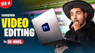 Learn Video editing in Just 20 Minutes   Adobe Premiere pro Masterclass NSB Pictures [upl. by Ahseal]