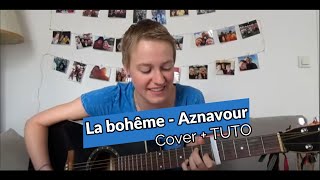 La Bohême  Ch Aznavour  CoverTuto [upl. by Bultman]