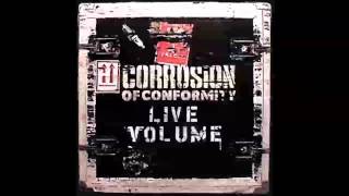 Corrosion of Conformity  Live Volume Full Album [upl. by Ahseim309]