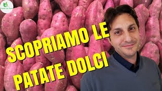 PATATA DOLCE  Ricette e valori nutrizionali della Patata Americana [upl. by Karub]