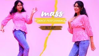 MASS DANCE PERFORMANCE  RECENT HIT SONGS  NIT ANDHRA PRADESH  SOLO DANCE  KRISHNAPRIYA [upl. by Baptiste891]