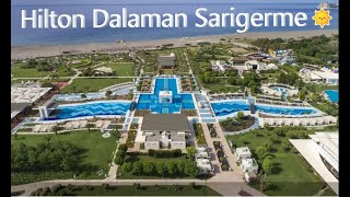 Hilton Dalaman Sarigerme Resort amp Spa Muğla [upl. by Eelirak230]