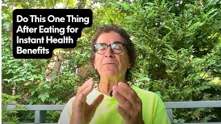 Do This One Thing After Eating for Instant Health Benefits [upl. by Andra]