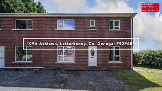 109A Ashlawn Letterkenny Co Donegal F92P68P [upl. by Sill597]