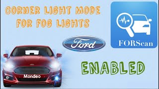 Corner Light Mode for Fog Lights  ENABLED  Ford Mondeo Fusion Galaxy SMax Egde  FORScan [upl. by Atteiluj]