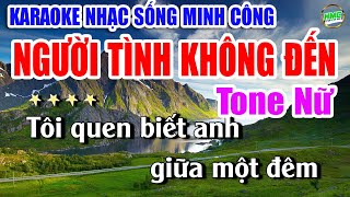 Karaoke Nhạc Sống Tone Nữ Dễ Hát  Chọn Lọc Nhạc Trữ Tình BOLERO  NGƯỜI TÌNH KHÔNG ĐẾN [upl. by Moria425]