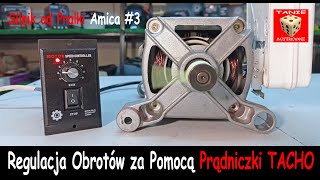 Prądniczka Tachometryczna jako Regulator Obrotów  TO NAPRAWDĘ DZIAŁA   Silnik od Pralki Amica 3 [upl. by Lathe590]