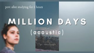 Sabai  Million Days  Acoustic Version Slowed Down to perfection ft Hoang amp Claire Ridgely [upl. by Bromley532]