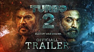 TURBO 2  Concept Trailer  Mammootty  Vijay Sethupathy  Vysakh  Midhun Manuel  Fanmade Video [upl. by Alurta]