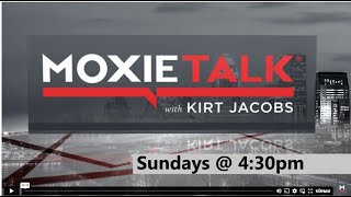 📺 📢👉🙋📣WBNATV 21 amp MoxieTalk with Kirt Jacobs Promo📣🙋📺📢 [upl. by Ulrika]