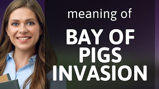 The Bay of Pigs Invasion A Turning Point in History [upl. by Zhang]