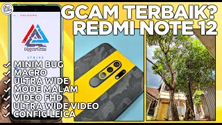 GCAM REDMI NOTE 12  Google Camera GCam HyperCam Strike Redmi Note 12 Config LEICA  GCAM TERBAIK [upl. by Eremehc165]