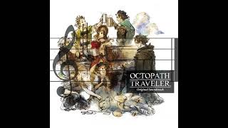 Octopath Traveler  Decisive Battle I Unironically G Major [upl. by Salangia]