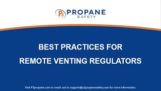 Best Practices for Remote Venting Regulators [upl. by Asiat]