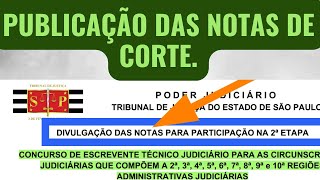 NOTAS DE CORTE SÃO PUBLICADAS Concurso Escrevente TJSP interior 2024 Notas de corte TJSP interior [upl. by Nagar700]