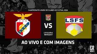 Benfica x Liga Sancaetanense  SUB 7  19102024  AO VIVO  União de Clubes A1 2024 [upl. by Aleras]