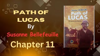 Path of Lucas by Susanne Bellefeuille Chapter Eleven WAEC LiteratureinEnglish 20262030 Syllabus [upl. by Ardith]