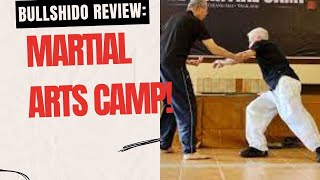 Bullshido Review Martial Arts Camp [upl. by Aneladgam]