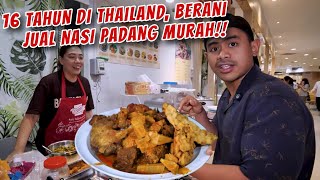 HARI TERAKHIR DI THAILAND MALAH NEMU NASI PADANG KOMPLIT MURAH MERIAH [upl. by Ayamahs526]