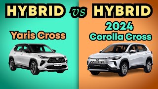 Yaris Cross S HEV 2024 vs Corolla Cross G HEV 2024 [upl. by Marylinda]