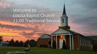 Louisa VA Baptist Church 61624 1100 Traditional service [upl. by Huntlee]