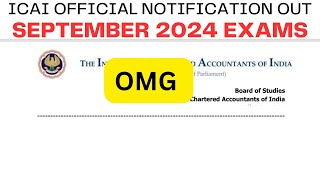 Breaking News  ICAI official Notification Out CA Exam September 2024 November 2024  Good news 🗞️ [upl. by Nuahsal408]