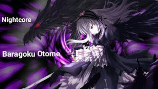 Nightcore Baragoku Otome Rozen Maiden débutant [upl. by Lalad]