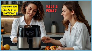 FRITADEIRA AIR FRYER REVIEWS VALE A PENA AIR FRYER [upl. by Laenej]